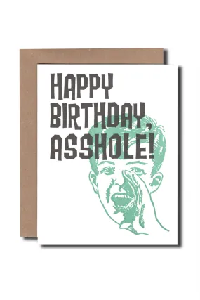 BDAY ASSHOLE CARD